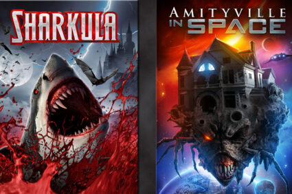 Watch Trailers for SHARKULA and AMITYVILLE IN SPACE Coming This Summer!